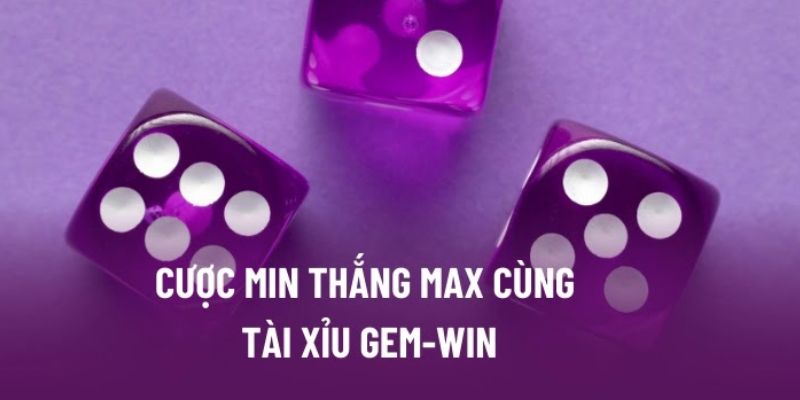 Làm Thế Nào Để Chơi Tài Xỉu Online Gemwin Hiệu Quả?